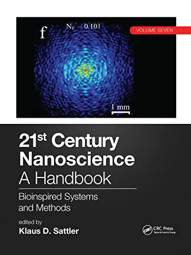 Imagen de archivo de 21st Century Nanoscience " A Handbook: Bioinspired Systems and Methods (Volume Seven) a la venta por WorldofBooks