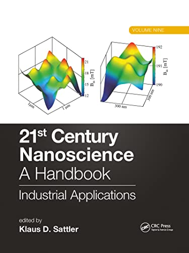 9781032336527: 21st Century Nanoscience – A Handbook: Industrial Applications (Volume Nine)