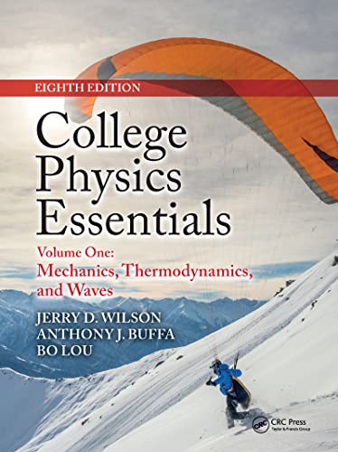 Stock image for College Physics Essentials. Volume 1 Mechanics, Thermodynamics, Waves for sale by Blackwell's