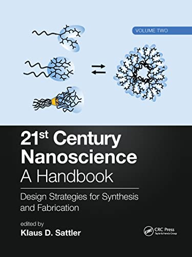 Beispielbild fr 21st Century Nanoscience Volume 2 Design Strategies for Synthesis and Fabrication zum Verkauf von Blackwell's