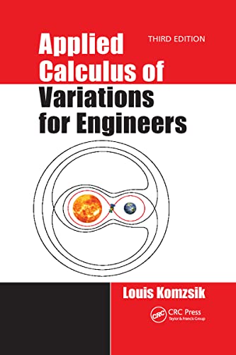 Beispielbild fr Applied Calculus of Variations for Engineers, Third edition zum Verkauf von Dream Books Co.