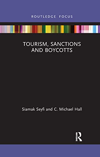 Stock image for Tourism, Sanctions and Boycotts for sale by Blackwell's