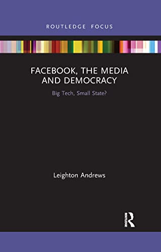 Stock image for Facebook, the Media and Democracy (Disruptions) for sale by GF Books, Inc.