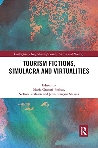 Stock image for Tourism Fictions, Simulacra and Virtualities for sale by Blackwell's