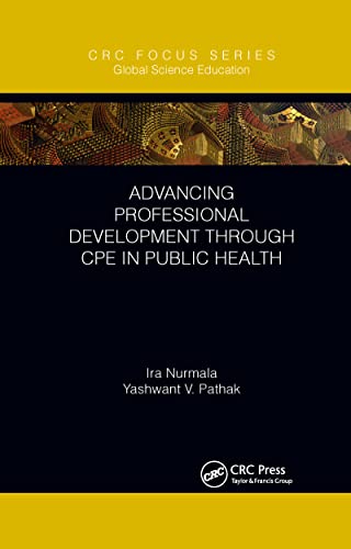 Imagen de archivo de Advancing Professional Development Through CPE in Public Health a la venta por Blackwell's