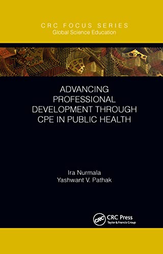 9781032338156: Advancing Professional Development through CPE in Public Health (Global Science Education)