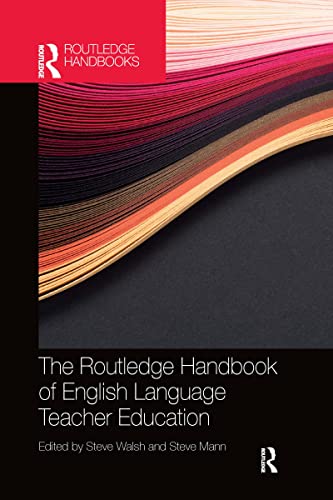 Beispielbild fr The Routledge Handbook of English Language Teacher Education (Routledge Handbooks in Applied Linguistics) zum Verkauf von Lucky's Textbooks