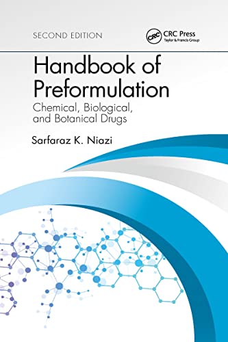 9781032338477: Handbook of Preformulation: Chemical, Biological, and Botanical Drugs, Second Edition
