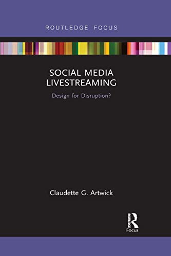 Stock image for Social Media Livestreaming: Design for Disruption? for sale by Chiron Media