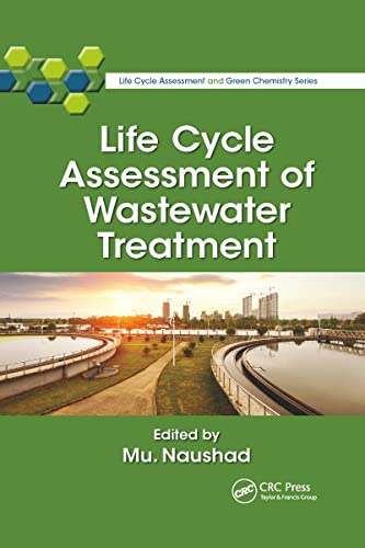 Beispielbild fr Life Cycle Assessment of Wastewater Treatment zum Verkauf von Blackwell's