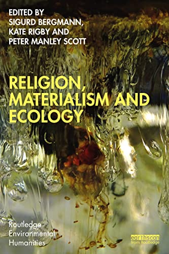 Stock image for Religion, Materialism and Ecology for sale by Blackwell's