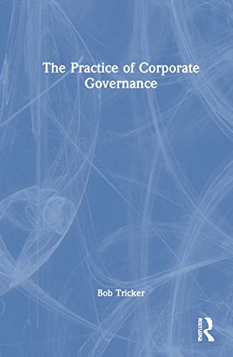 Beispielbild fr The Practice of Corporate Governance zum Verkauf von Blackwell's