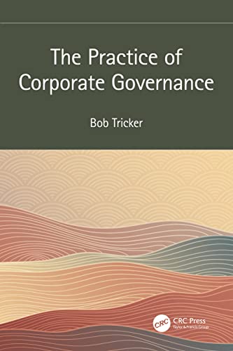 Stock image for The Practice of Corporate Governance for sale by GF Books, Inc.
