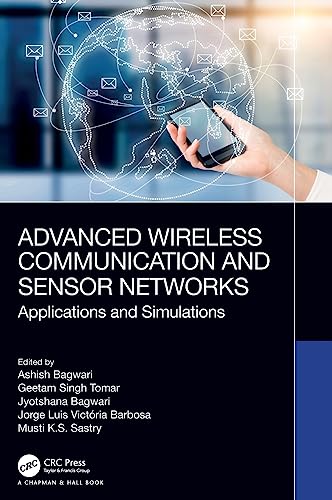 Stock image for Advanced Wireless Communication and Sensor Networks : Applications and Simulations for sale by GreatBookPrices