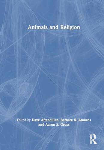 9781032348551: Animals and Religion