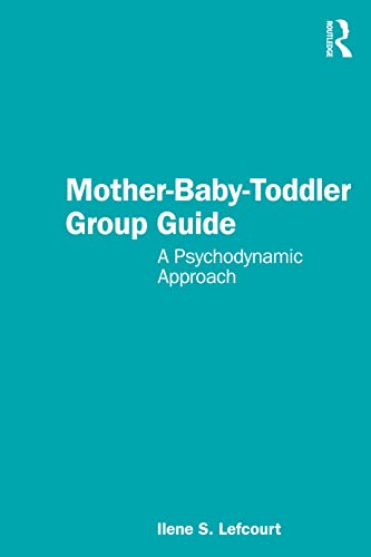 Beispielbild fr Mother-Baby-Toddler Group Guide zum Verkauf von Books From California