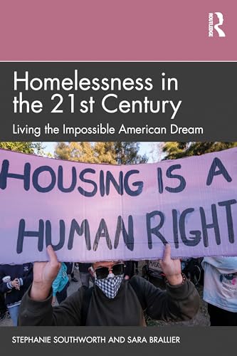 Stock image for Homelessness in the 21st Century for sale by Blackwell's