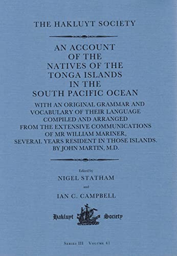 9781032352145: An Account of the Natives of the Tonga Islands in the South Pacific Ocean (Hakluyt Society, Third Series)
