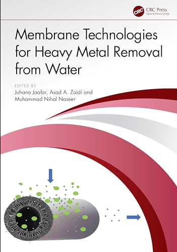 Stock image for Membrane Technologies for Heavy Metal Removal from Water for sale by Blackwell's