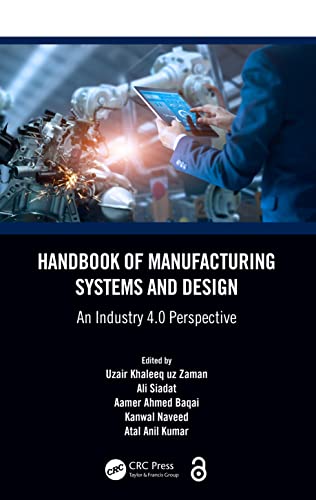 Stock image for Handbook of Manufacturing Systems and Design : An Industry 4.0 Perspective for sale by GreatBookPrices