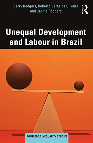 Beispielbild fr Unequal Development and Labour in Brazil zum Verkauf von Blackwell's
