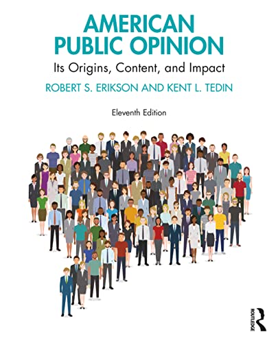 Stock image for American Public Opinion : Its Origins, Content, and Impact for sale by GreatBookPrices