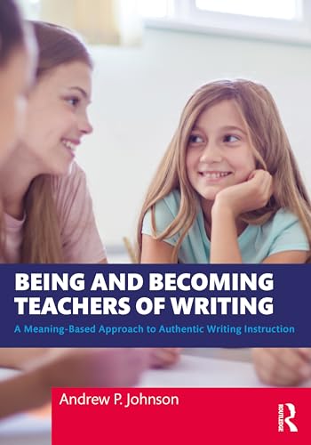 Beispielbild fr Being and Becoming Teachers of Writing zum Verkauf von Blackwell's