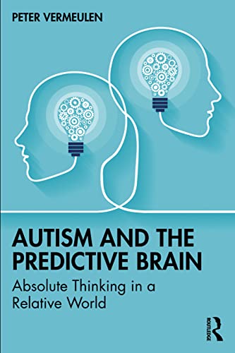 Beispielbild fr Autism and the Predictive Brain zum Verkauf von Blackwell's