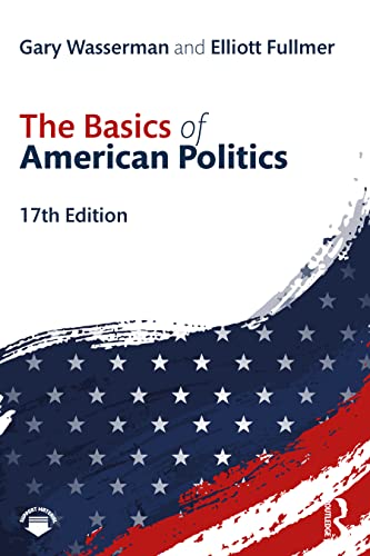 Imagen de archivo de The Basics of American Politics a la venta por Textbooks_Source
