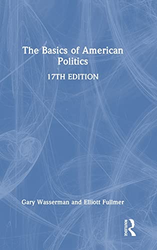 Imagen de archivo de The Basics of American Politics a la venta por Blackwell's