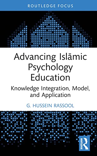 Beispielbild fr Advancing Islamic Psychology Education zum Verkauf von Blackwell's