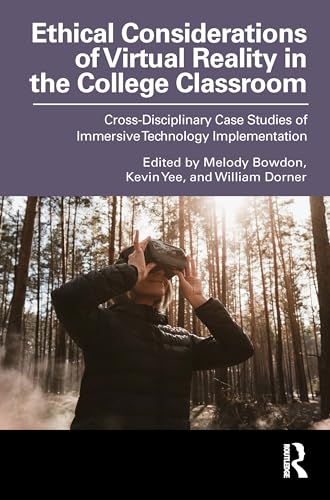 Stock image for Ethical Virtual Reality in the College Classroom for sale by Blackwell's