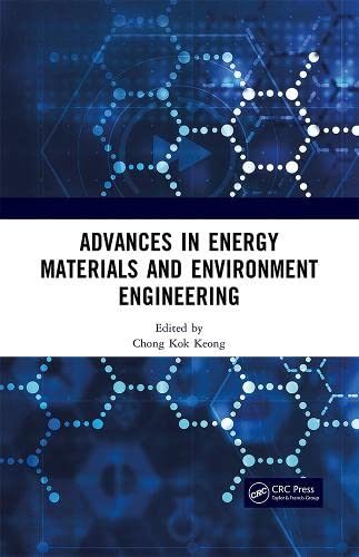 , Advances in Energy Materials and Environment Engineering
