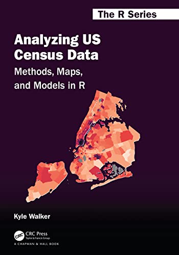 Stock image for Analyzing US Census Data (Chapman & Hall/CRC The R Series) for sale by GF Books, Inc.