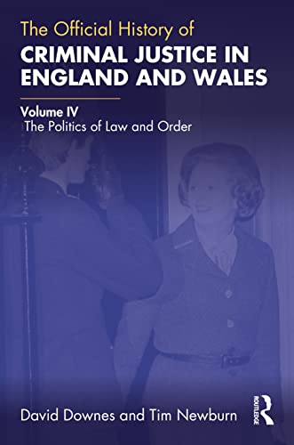 Beispielbild fr The Official History of Criminal Justice in England and Wales zum Verkauf von Blackwell's
