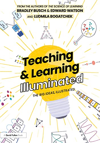 Stock image for Teaching &amp; Learning Illuminated for sale by Blackwell's
