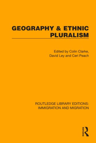 Stock image for Geography &amp; Ethnic Pluralism for sale by Blackwell's