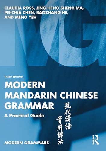 Imagen de archivo de Modern Mandarin Chinese Grammar : A Practical Guide a la venta por GreatBookPrices