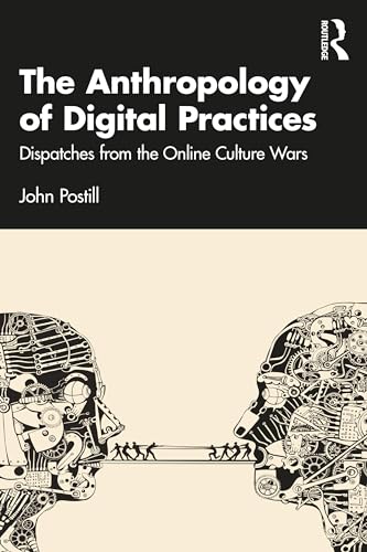 Beispielbild fr The Anthropology of Digital Practices zum Verkauf von Blackwell's