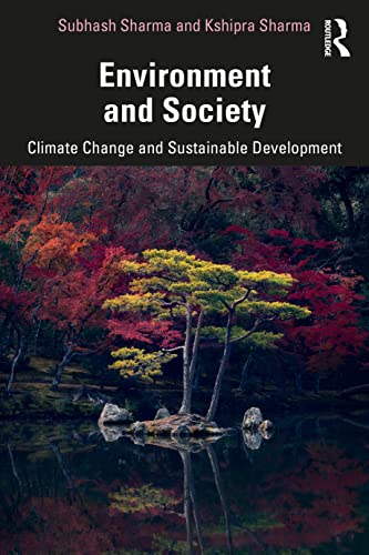 9781032372808: Environment and Society: Climate Change and Sustainable Development