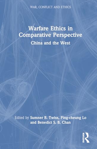 9781032373126: Warfare Ethics in Comparative Perspective (War, Conflict and Ethics)
