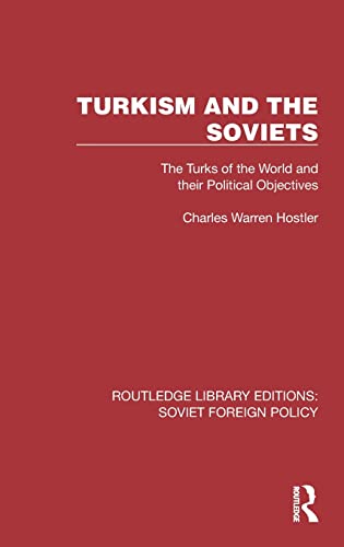 Beispielbild fr Turkism and the Soviets zum Verkauf von Blackwell's