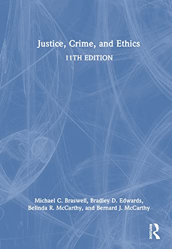 Stock image for Justice, Crime, and Ethics for sale by GreatBookPrices
