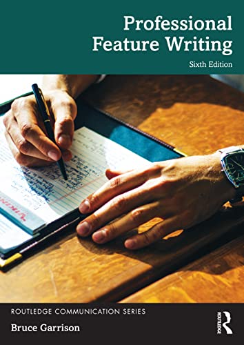 Beispielbild fr Professional Feature Writing (Routledge Communication Series) zum Verkauf von BooksRun