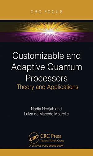 Stock image for Customizable and Adaptive Quantum Processors for sale by Blackwell's