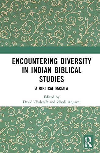 Beispielbild fr Encountering Diversity in Indian Biblical Studies zum Verkauf von Blackwell's
