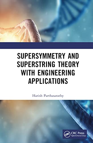 Beispielbild fr Supersymmetry and Superstring Theory with Engineering Applications zum Verkauf von Blackwell's