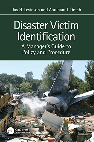 Beispielbild fr Disaster Victim Identification: A Manager's Guide to Policy and Procedure zum Verkauf von Monster Bookshop