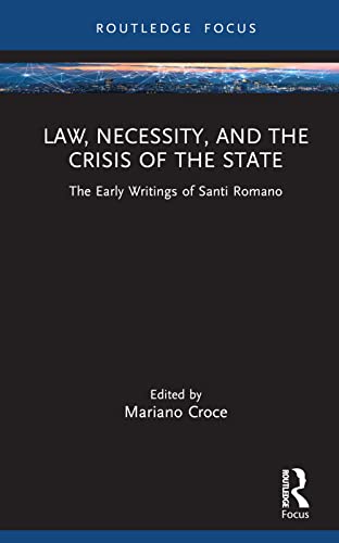 Stock image for Law, Necessity, and the Crisis of the State for sale by Basi6 International