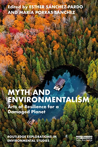 Beispielbild fr Myth and Environmentalism zum Verkauf von Blackwell's